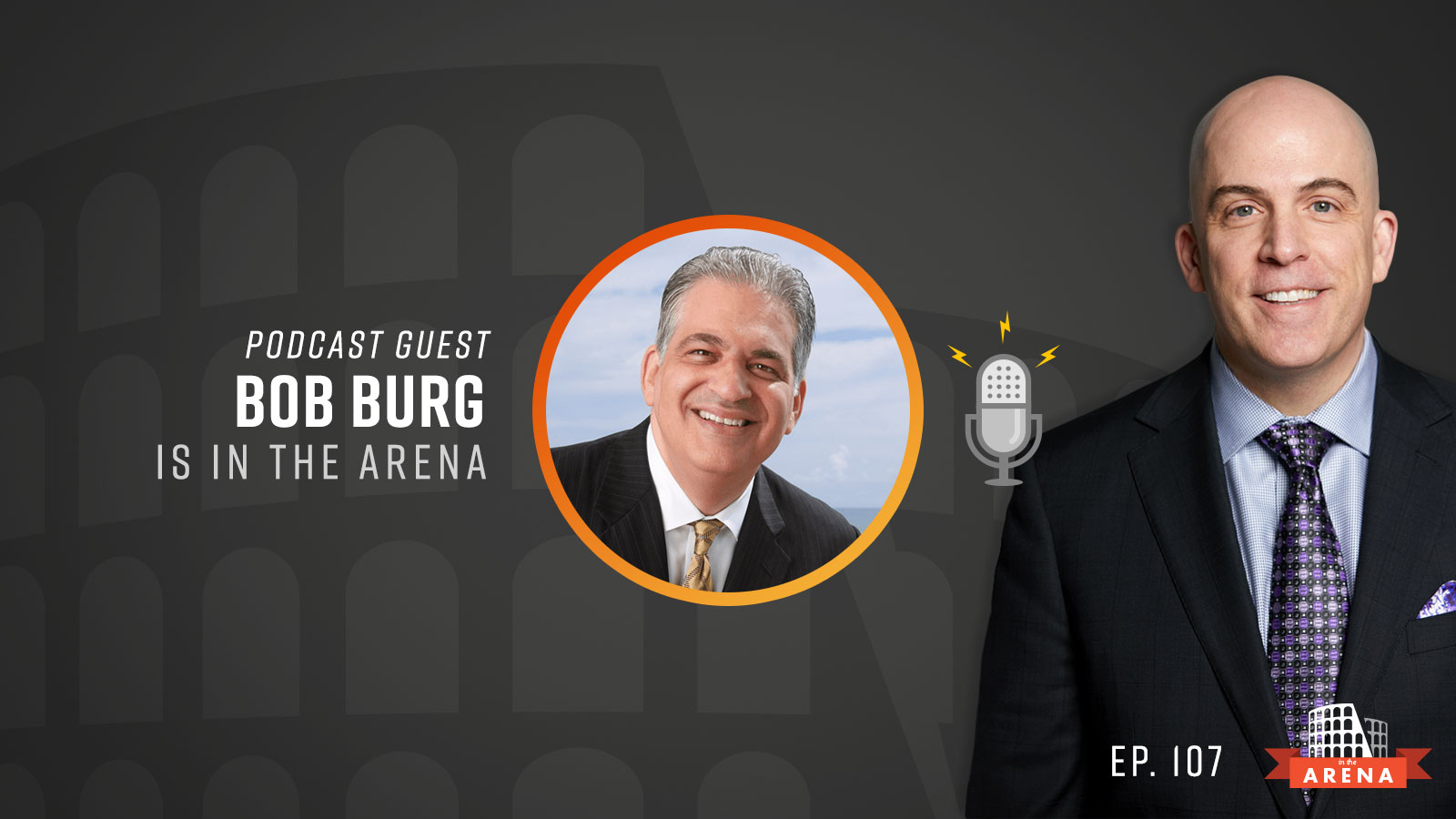 How to Develop Greater Influence in the Sales Process by Being a Go Giver Influencer, with Bob Burg – Episode #107