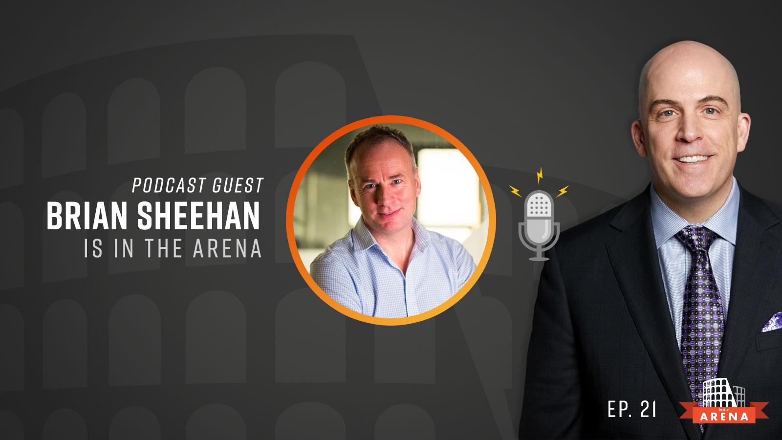 Brian Sheehan on Why Love Works in the Sales Process – Episode #21
