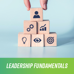 Leadership fundamentals